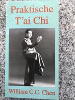 Praktische t’ai chi (William C.C. Chen), Boeken, Gelezen, Kruiden en Alternatief, Verzenden, William C.C. Chen