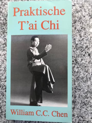 Praktische t’ai chi (William C.C. Chen), Gelezen, Kruiden en Alternatief, Verzenden, William C.C. Chen