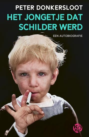 Het jongetje dat schilder werd - Peter Donkersloot, Verzenden, Zo goed als nieuw, Peter Donkersloot