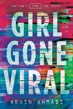 Girl Gone Viral 9780593113516 Arvin Ahmadi, Verzenden, Gelezen, Arvin Ahmadi