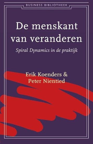 De menskant van veranderen | 9789047003861 | Erik Koenders ;, Zo goed als nieuw, Erik Koenders ; Peter Nientied
