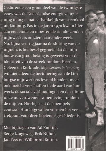 Mijnwerkers in Limburg 9789460041136, Boeken, Verzenden, Zo goed als nieuw