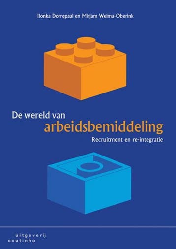 9789046904657 De wereld van arbeidsbemiddeling, Verzenden, Zo goed als nieuw, Ilonka Dorrepaal