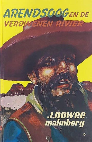 Arendsoog en de verdwenen rivier - Nowee, Verzenden, Gelezen