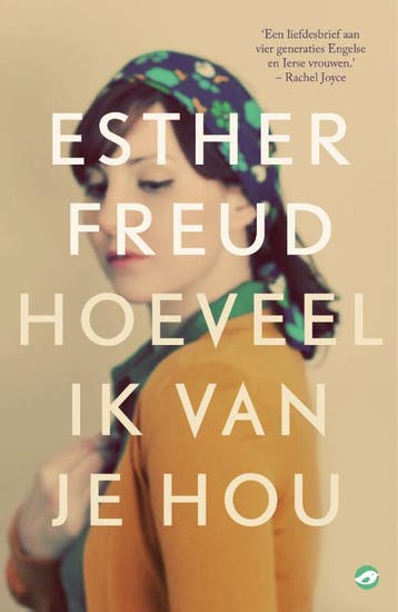 Hoeveel ik van je hou - Esther Freud 9789083233871, Boeken, Verzenden, Zo goed als nieuw, Esther Freud