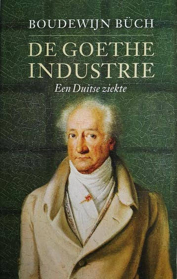 De Goethe-industrie - B. Buch 9789029503532, Verzenden, Gelezen, B. Buch