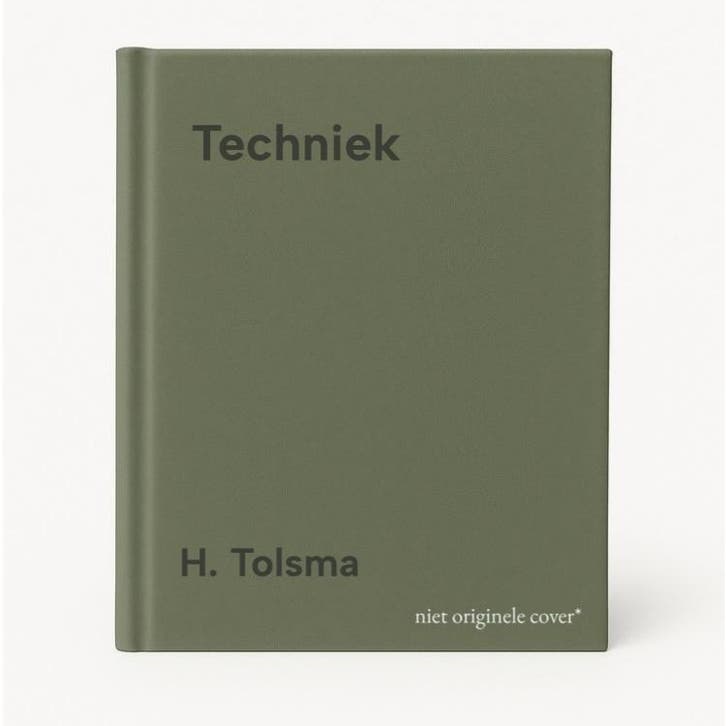 Techniek - H. Tolsma 9789076988856, Boeken, Wetenschap, Gelezen, Verzenden