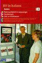 BV IN BALANS KOSTEN 3 DR 1 9789042501249, Verzenden, Gelezen
