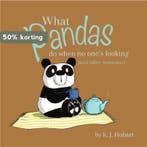 What Pandas Do When No Ones Looking (and other nonsense), Verzenden, Gelezen, K J Hobart