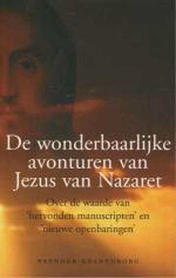 De wonderbaarlijke avonturen van Jezus van Nazaret, Boeken, Verzenden, Zo goed als nieuw, R. Kranenborg