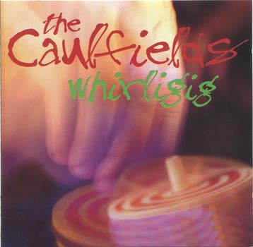 cd - The Caulfields - Whirligig, Verzenden, Zo goed als nieuw