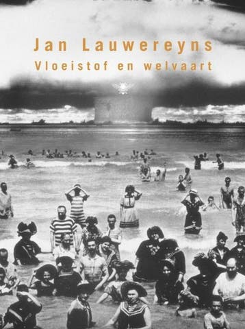 Vloeistof en welvaart (9789023428787, Jan Lauwereyns), Verzenden, Nieuw
