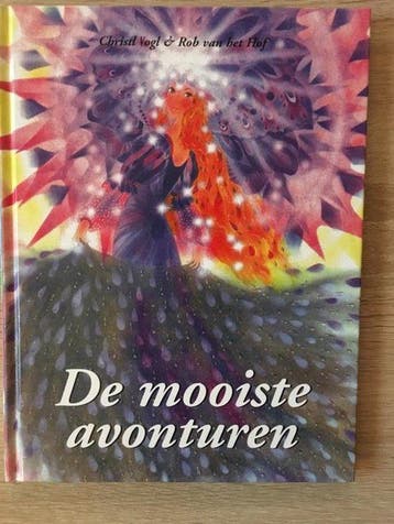 De Mooiste Avonturen - Christl Vogl & Rob Van Het Hof, Boeken, Verzenden, Gelezen, Christl Vogl & Rob Van Het Hof