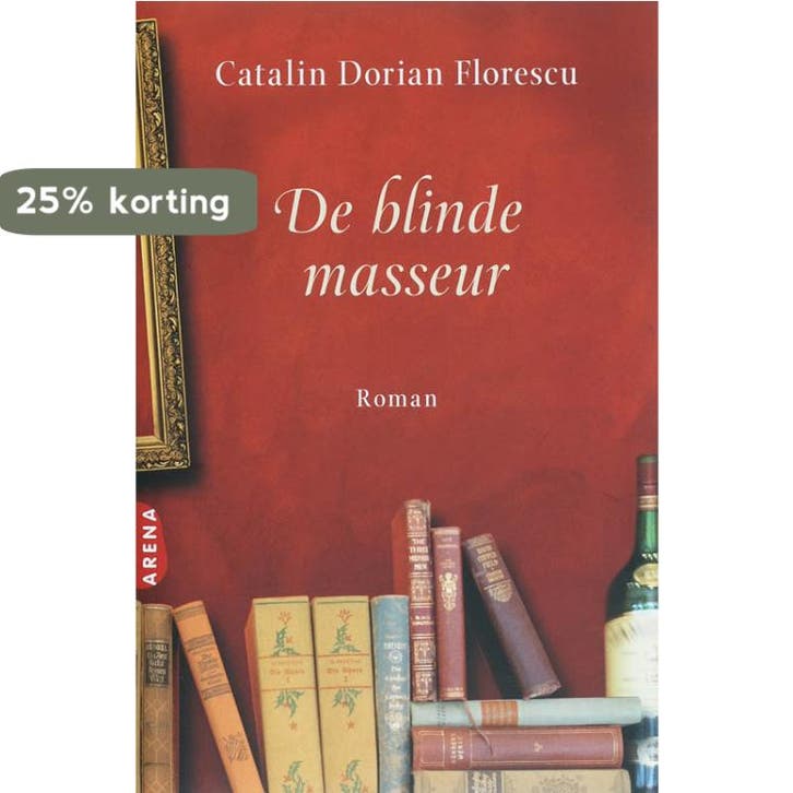 De blinde masseur - Catalin Dorian Florescu 9789069748221, Boeken, Romans, Zo goed als nieuw, Verzenden
