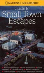 SMALL TOWN ESCAPES, NAT. GEOG. 9780792275893, Verzenden, Gelezen, National Geographic Society