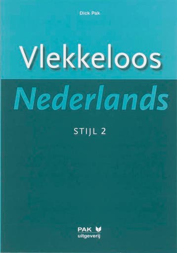 Vlekkeloos Nederlands Stijl 2 9789077018040, Boeken, Zo goed als nieuw
