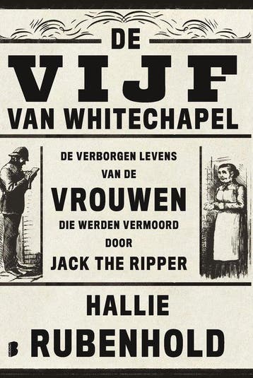 9789049203177 De vijf van Whitechapel Hallie Rubenhold, Verzenden, Nieuw, Hallie Rubenhold
