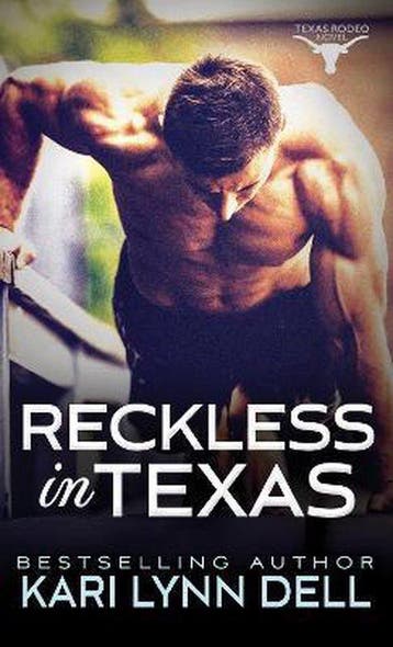 Reckless in Texas - Kari Lynn Dell 9781492631941, Verzenden, Gelezen, Kari Lynn Dell