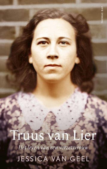 9789400408739 Truus van Lier | Tweedehands, Verzenden, Zo goed als nieuw, Jessica van Geel