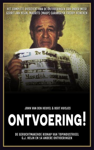 Ontvoering! - John van den Heuvel 9789048826919, Verzenden, Gelezen, John van den Heuvel