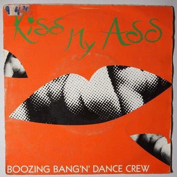 Boozin Bangn Dance Crew, The - Kiss My Ass - Single, Cd's en Dvd's, Verzenden, Nieuw in verpakking