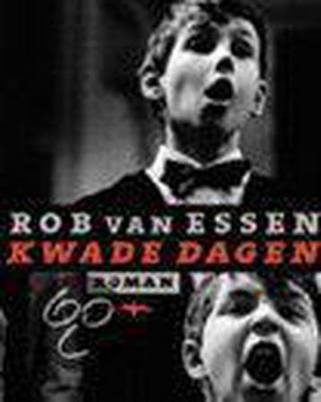 Kwade dagen - Rein van Essen 9789060052198, Verzenden, Gelezen, Rein van Essen