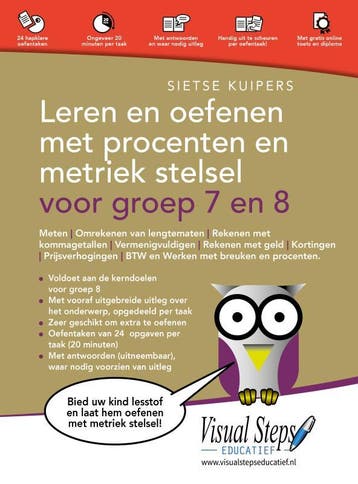 Leren En Oefenen Met Procenten En Metriek Stelsel Voor Groep, Boeken, Ophalen of Verzenden, Nieuw, Sietse Kuipers