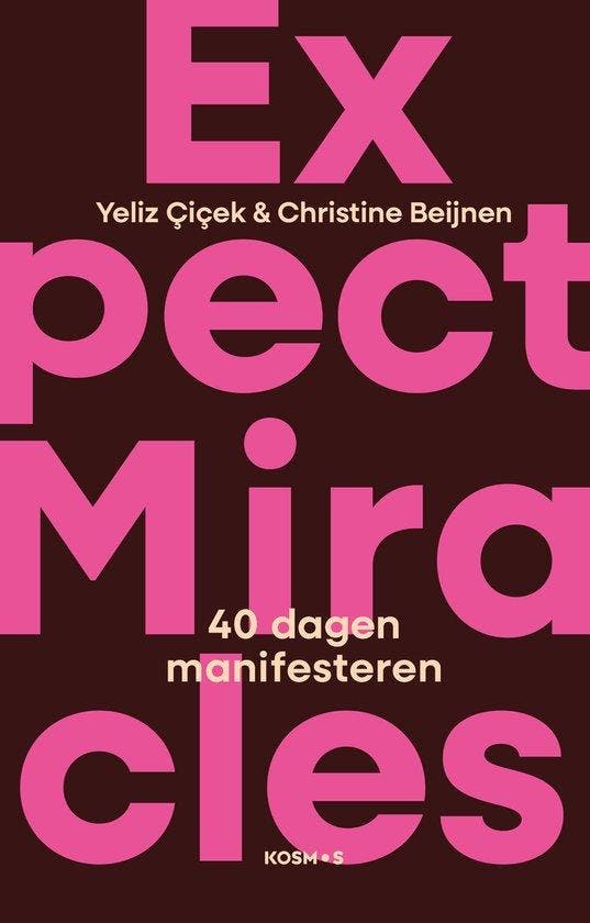 9789043939812 Expect Miracles | Tweedehands, Boeken, Psychologie, Zo goed als nieuw, Verzenden