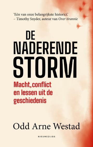 De Naderende Storm | Odd Arne Westad | Nieuw, Ophalen of Verzenden, Nieuw, Odd Arne Westad