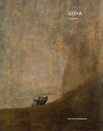 Goya | 9788434311749 (Gebonden) | EDICIONES POLIGRAFA, Boeken, Ophalen of Verzenden, Zo goed als nieuw