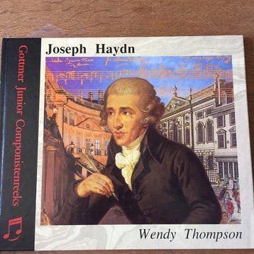 Joseph Haydn. Gottmer Junior componistenreeks - Thompson, Verzenden, Gelezen