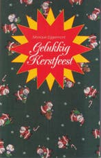 Gelukkig kerstfeest 9789068062717 Monique Eggermont, Verzenden, Gelezen, Monique Eggermont