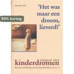 Het was maar een droom, lieverd! 9789038902975 G. Fink, Verzenden, Gelezen, G. Fink