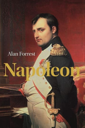 Napoleon - Alan Forrest 9789085713722, Boeken, Verzenden, Gelezen, Alan Forrest