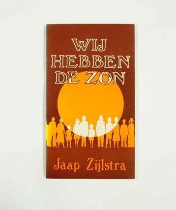 Wij hebben de zon - Zijlstra, Verzenden, Gelezen