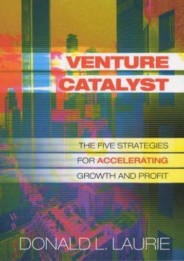 Venture Catalyst - Donald L. Laurie 9781857882728, Verzenden, Gelezen, Donald L. Laurie