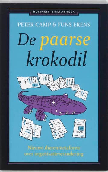 De paarse krokodil / Business bibliotheek - Peter Camp, Boeken, Verzenden, Zo goed als nieuw, Peter Camp