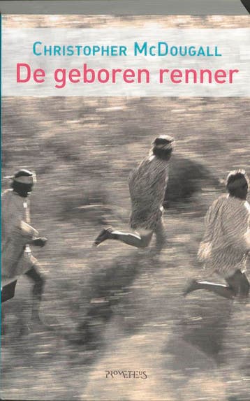De geboren renner - C. MacDougall 9789044609868, Verzenden, Gelezen, C. MacDougall