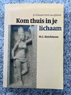 Kom thuis in je lichaam, Gelezen, Verzenden, Marcia Germaine Hutchinson, Persoonlijkheidsleer