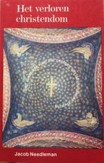 Verloren christendom 9789020254563 Needleman, Verzenden, Gelezen, Needleman