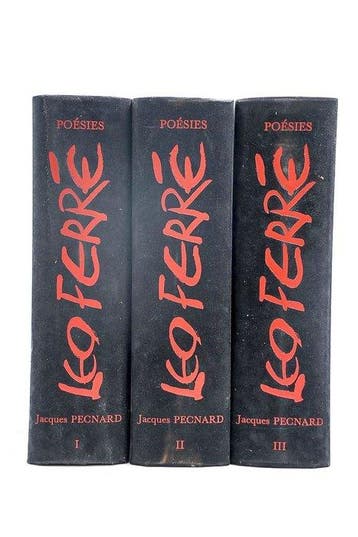 Signé ; Léo Ferré / Jacques Pecnard - Lœuvre poétique de, Antiek en Kunst