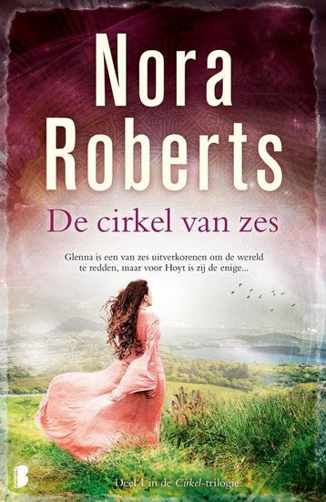 9789022581865 Cirkel 1 - De cirkel van zes | Tweedehands, Verzenden, Zo goed als nieuw, Nora Roberts