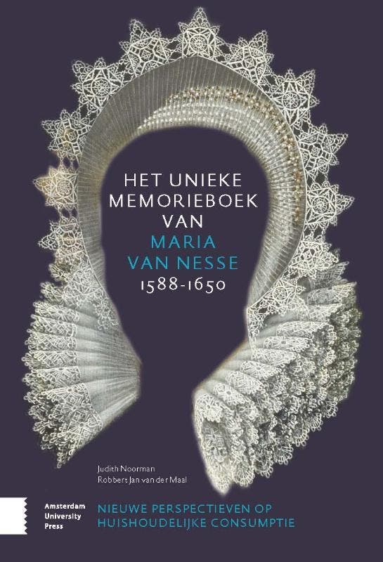 Het Unieke Memorieboek Van Maria Van Nesse (1588-1650), Boeken, Biografieën, Nieuw, Ophalen of Verzenden