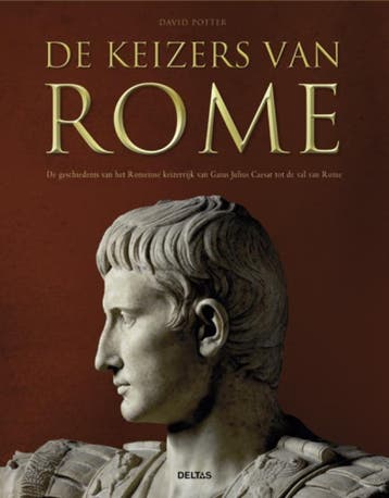 De keizers van Rome - Davis Potter 9789044726732, Boeken, Verzenden, Gelezen, Davis Potter