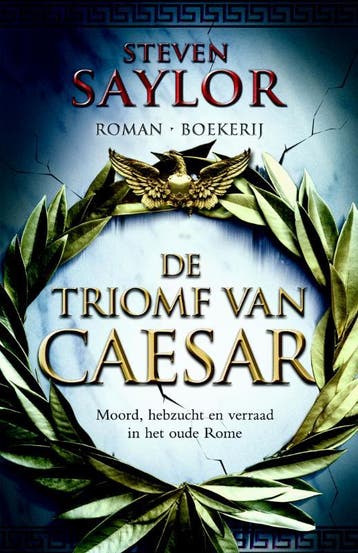 De triomf van Caesar - Steven Saylor 9789022551806, Verzenden, Gelezen, Steven Saylor