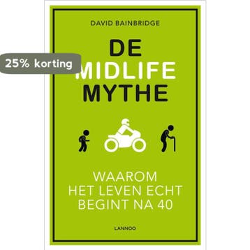De midlife mythe - David Bainbridge 9789401409971, Verzenden, Zo goed als nieuw, David Bainbridge