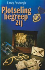 Plotseling begreep zij 9789067900782 Fosburgh, Verzenden, Gelezen, Fosburgh