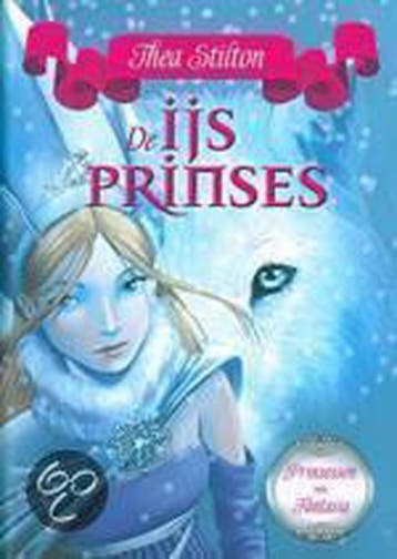 De IJsprinses / De prinsessen van Fantasia / 1 - Thea, Boeken, Verzenden, Gelezen, Thea Stilton