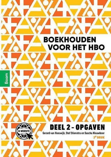 9789024427857 Boekhouden voor het hbo deel 2 Opgaven, Boeken, Verzenden, Zo goed als nieuw, Gerard van Heeswijk