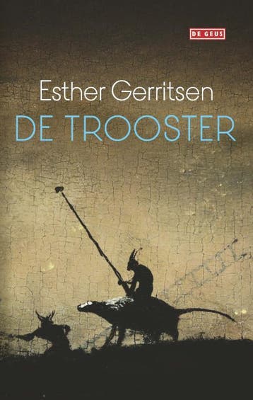 De trooster - Esther Gerritsen 9789044540147, Verzenden, Gelezen, Esther Gerritsen
